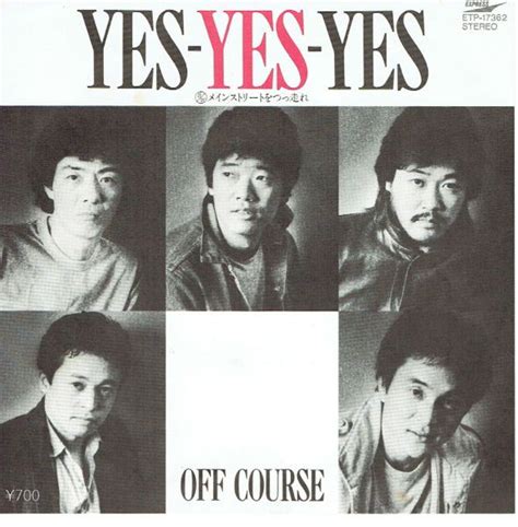 Off Course Yes Yes Yes Vinyl 7 45 Rpm Single Discogs