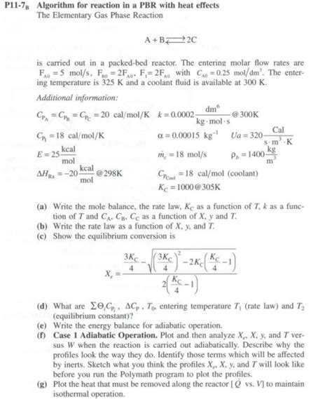 Solved P B Algorithm For Reaction In A Pbr With Heat Chegg