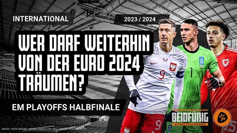 Euro Em Qualifikation Tipps Playoff Halbfinale Am U A