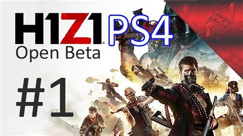 H1z1 Open Beta Ps4 1 Youtube