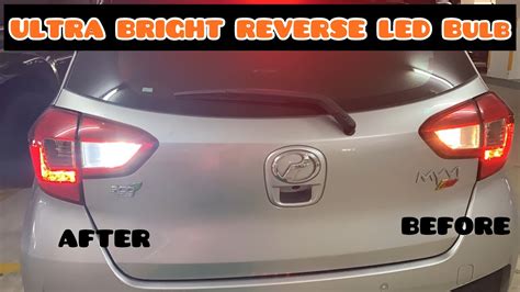 Cara Tukar Reverse Mentol Myvi Gen Youtube