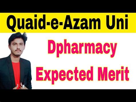 Qau Expected Closing Merit Dpharmacy Quaid E Azam Uni Pharm D