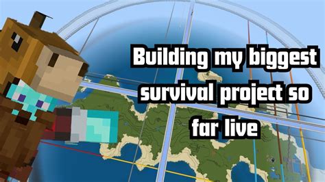 Building My Biggest Minecraft Survival Project Live Youtube