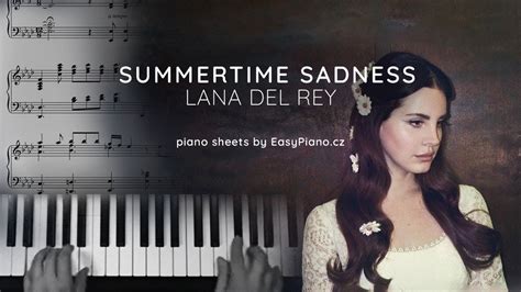 Lana Del Rey Summertime Sadness Piano Sheets YouTube