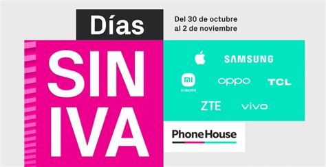 Vuelven Los D As Sin Iva A Phone House Aprovecha Los Ofertones