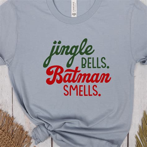 Jingle Bells Batman Smells Shirt