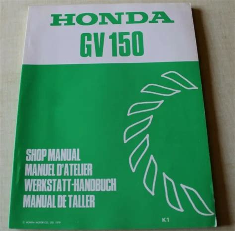 MANUEL REVUE TECHNIQUE D ATELIER Pour MOTEUR HONDA GV 150 De 1979 N