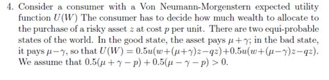 Consider A Consumer With A Von Neumann Morgenstern Chegg