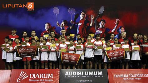 PB Djarum Setop Audisi Beasiswa Bulu Tangkis News Liputan6