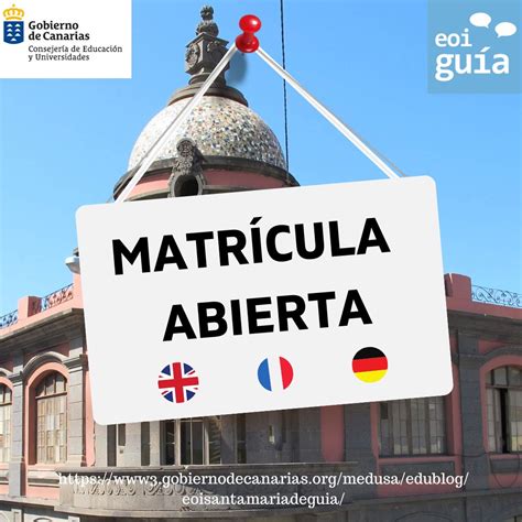 La Escuela Oficial de Idiomas de Santa María de Guía abre un periodo