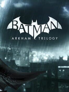 Batman Arkham Trilogy Gamer Geek