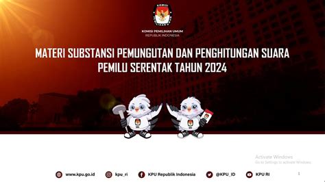 PENJELASAN BIMTEK TUNGSURA PEMILU 2024 UNTUK KPPS PPS YouTube