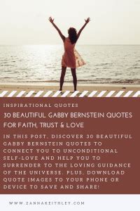 Gabby Bernstein Quotes For Faith Trust Love