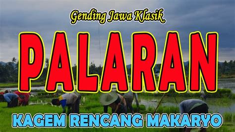 Gending Jawa Palaran Gending Nyamleng Kagem Rencang Makaryo Gending