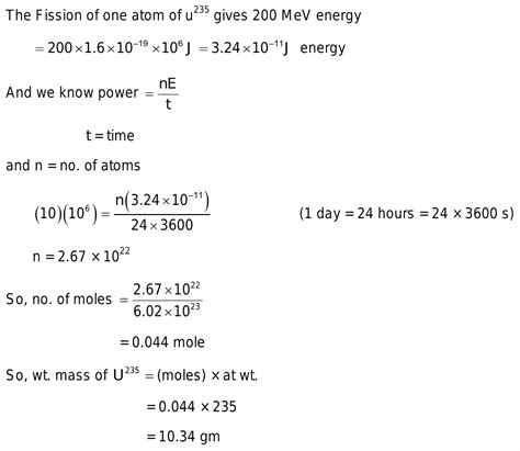 Find Out The Mass Of Uranium Required Per Day To Generate 10 Mw Power