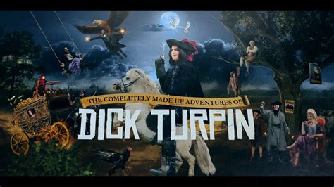 The Completely Made Up Adventures Of Dick Turpin Review A Riotous Romp