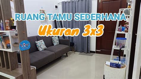 ROOM TOUR RUANG TAMU SEDERHANA UKURAN 3X3 METER Rumah Minimalis