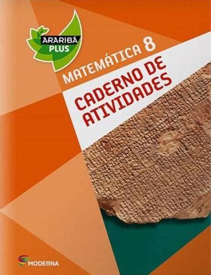 Arariba Plus Matematica 8º Ano Caderno De Atividades Moderna