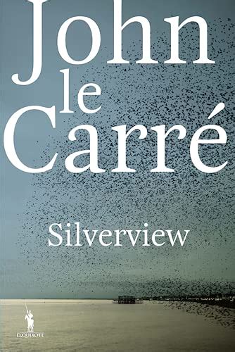 Silverview Portuguese Edition 9789722073622 John Le