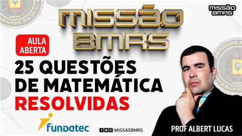 Concurso Brigada Militar Quest Es Matem Tica Fundatec Youtube