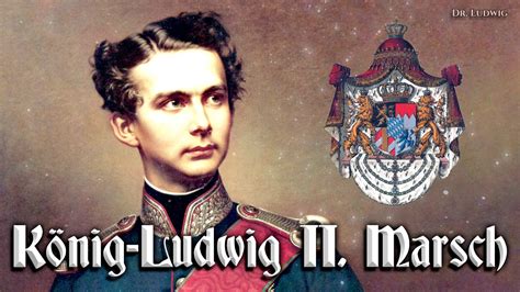 K Nig Ludwig Ii Marsch Bavarian March Youtube