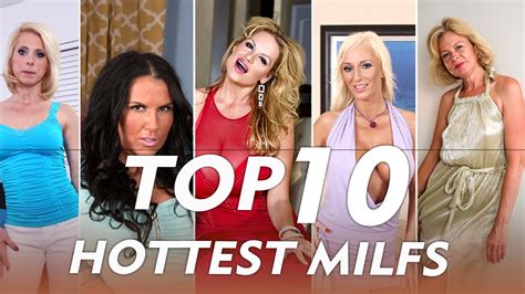 Top 10 Hottest Milfs Most Sexy Mature Adult Performers 4k Youtube