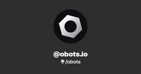 @obots.io | Twitter, Facebook | Linktree