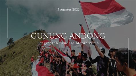 Puncak Andong Agustus Pengibaran Bendera Merah Putih