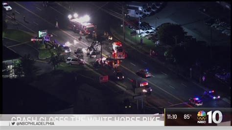 Serious Crash Closes White Horse Pike Nbc10 Philadelphia