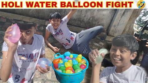 Holi Water Balloon Fight Biggest Balloon Fight Holi Stash