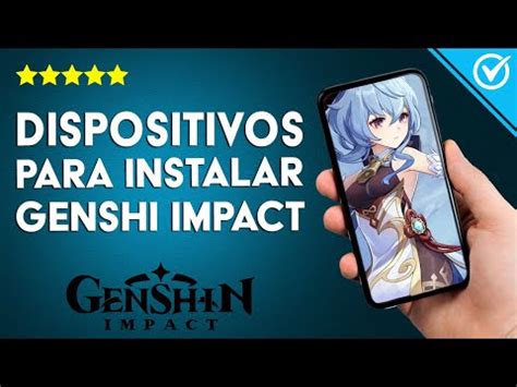 En Que Dispositivos Puedo Instalar Genshin Impact Disfruta De Este