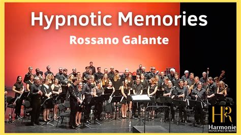 Hypnotic Memories Rossano Galante Youtube