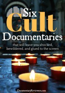 The Best Cult Documentaries to Leave You Shocked and Bewildered - The ...