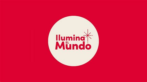 Ilumina El Mundo El Evento Youtube