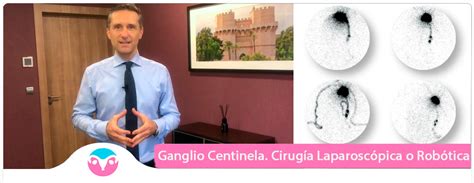 Técnica del Ganglio Centinela Sintomas y Tratamiento médico España