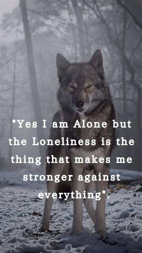 Pin By Edgard Van On Citaten Lone Wolf Quotes Warrior Quotes Wolf