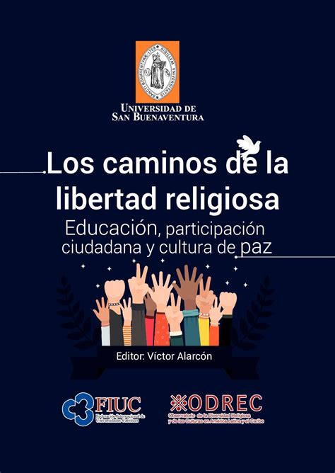 Ejerce Tu Libertad De Culto Explora Los Beneficios De La Libertad