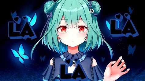 Nightcore La La La Lyrics YouTube