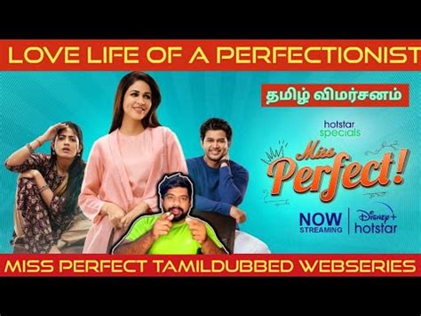 Miss Perfect Review In Tamil Miss Perfect Webseries Review In Tamil