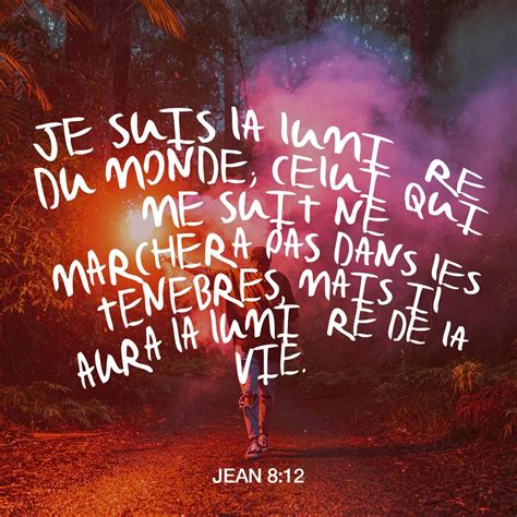 Verset Biblique Du Jour YouVersion Light Of The World Who Is Jesus