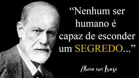 Cita Es E Frases De Sigmund Freud Que Voc Precisa Conhecer Para