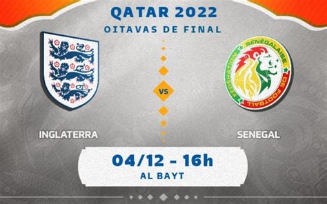 Inglaterra x Senegal veja onde assistir escalações e desfalques