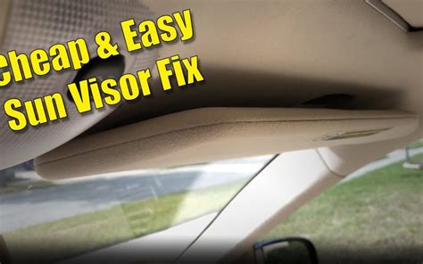 How To Fix The Sun Visor