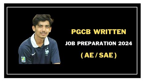 PGCB Written Job Preparation 2024 AE SAE EEE Job Preparation In