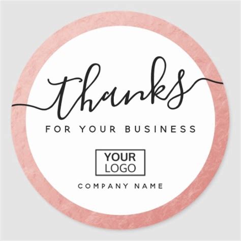 Add logo rose gold look border business thank you classic round sticker - Perfectly Custom