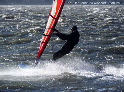 Les Fanas Du Windsurf On S En Contentera