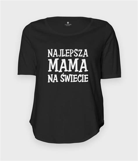 Najlepsza mama na świecie Koszulki dla Mamy