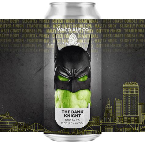 The Dank Knight Waco Ale Company