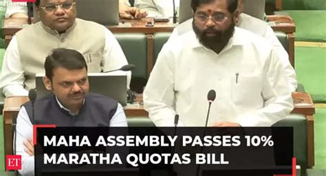 Maha Assembly Passes 10 Maratha Quotas Bill Oppn Says May Not Help