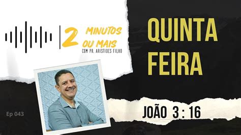 DEVOCIONAL DIÁRIO Quinta Feira João 3 16 YouTube